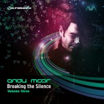 Buy Breaking The Silence Vol 3 (Mixed By Andy Moor) CD2