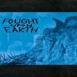 Buy Fought Upon Earth