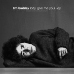 Buy Lady, Give Me Your Key: The Unissued 1967 Solo Acoustic Sessions