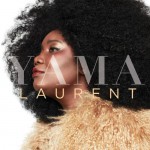 Buy Yama Laurent