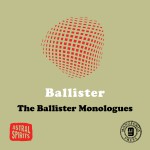Buy The Ballister Monologues (Tape)