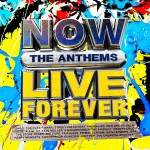 Buy Now Live Forever: The Anthems CD1