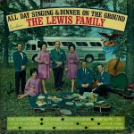 Buy All Day Singing And Dinner On The Ground (Vinyl)
