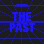 Buy The Past The Future (Vinyl)