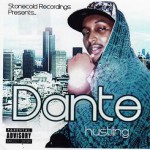 Buy Stonecold Recordings Presents Dante - Hustling