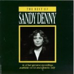 Buy The Best Of Sandy Denny