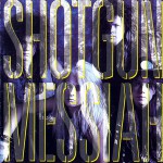 Buy Shotgun Messiah