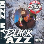 Buy Kizz My Black Azz