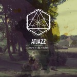 Buy Atjazz More Than A Remix CD1