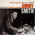 Buy Groovin' At Smalls' Paradise (Reissued 1999) CD1