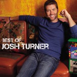 Buy Best Of Josh Turner
