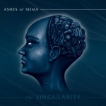 Purchase Ashes Of Soma The Singularity (EP)