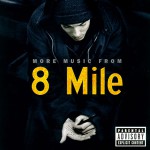 Buy More Music From 8 Mile