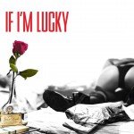 Buy If Im Lucky (CDS)