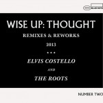 Buy Wise Up: Thought (Remixes & Reworks 2013) (With The Roots)
