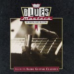 Buy Blues Masters Vol. 15: Slide Guitar Classics