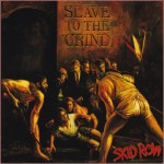 Buy Slave To The Grind