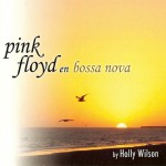 Buy Pink Floyd En Bossa Nova