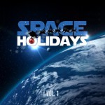 Buy Space Holidays Vol. 1