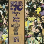 Buy Super Hits Of The '70S - Have A Nice Day Vol. 24