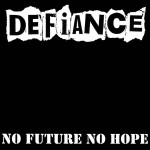 Buy No Future No Hope (Vinyl)