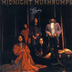 Buy Midnight Mushrumps (Remastered 2007)