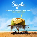Buy Feels Like Home (With Sigala & Fuse ODG, Feat. Kent Jones) (CDS)