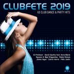 Buy Clubfete 2019 (63 Club Dance & Party Hits) CD1