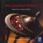 Buy The Persian Hours: Mystical Piano Music