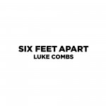 Buy Six Feet Apart (CDS)