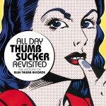 Buy All Day Thumbsucker Revisited: The History Of Blue Thumb Records CD1