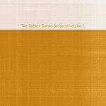 Buy The Golden Tombs Sessions Vol. 1 (EP)