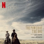 Buy The Power Of The Dog (Music From The Netflix Film)