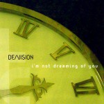 Buy I'm Not Dreaming Of You (CDS)