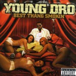 Buy Best Thang Smokin\'