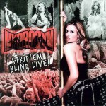 Buy Strip' Em Blind Live