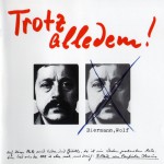 Buy Trotz Alledem (Vinyl)