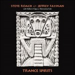 Buy Trance Spirits (With Jeffrey Fayman, Robert Fripp & Momodou Kah)