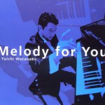 Purchase Yuichi Watanabe Melody For You