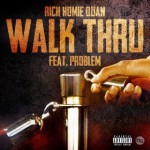 Buy Walk Thru (Feat. Problem) (CDS)