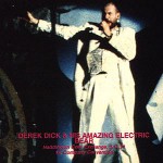 Buy Derek Dick & His Amazing Electric Bear CD1