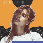 Buy There Will Be Sunshine (EP)