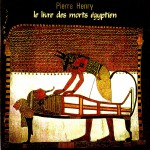 Buy Le Livre Des Morts Egyptien (Vinyl)