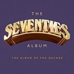 Buy The Seventies Album - The Album Of The Decade CD1