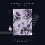 Buy Kerri Chandler Remixed