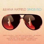 Buy Juliana Hatfield Sings Elo