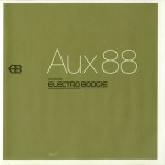 Buy Aux 88 Presents Electro Boogie