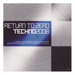 Buy Return To Zero Techno 2008 CD1