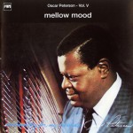 Buy Exclusively For My Friends Vol.5 - Mellow Mood (Remastered 2006)