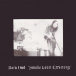 Buy Smoke Loom Ceremony (EP)